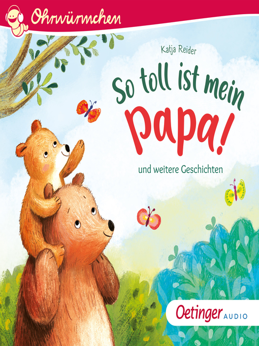 Titeldetails für So toll ist mein Papa! und weitere Geschichten nach Katja Reider - Verfügbar